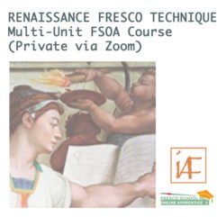 RENAISSANCE FRESCO TECHNIQUES – Multi-Unit FSOA Individual Course (Private via Zoom)